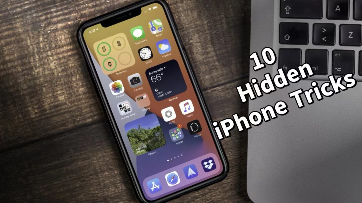 10 Hidden iPhone Tips and Tricks You Should Try in 2024