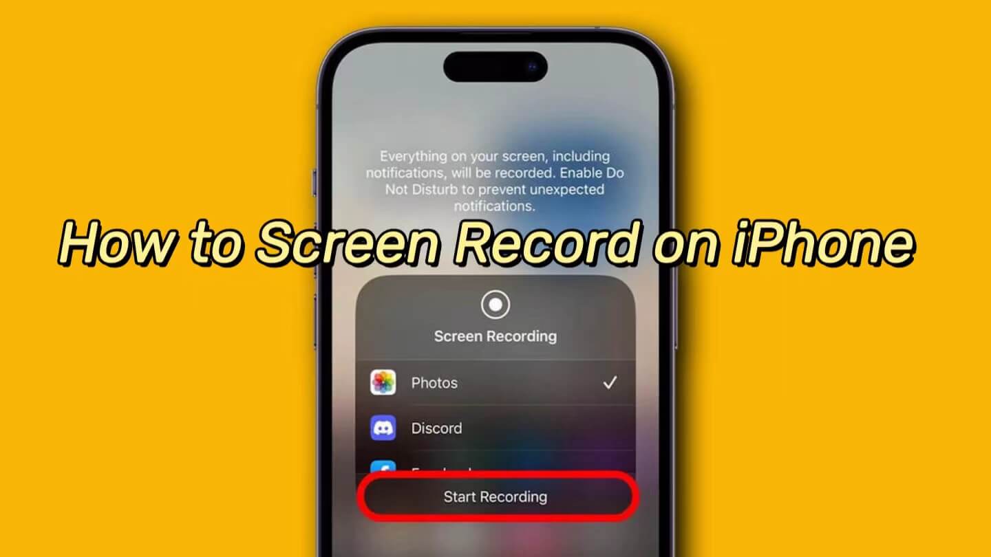 How to Record Your Screen on iPhone